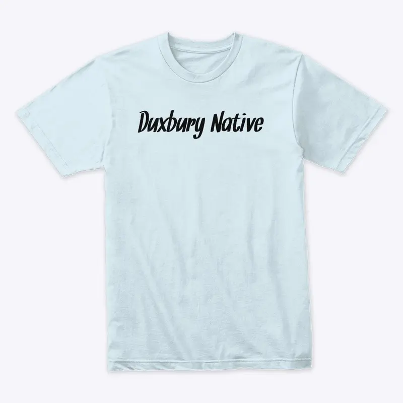 Duxbury Native Premium Tee